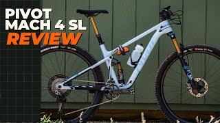 Pivot Mach 4 SL Review | The ALL-NEW Mach 4 SL Gets A LOT Lighter & More Adjustable