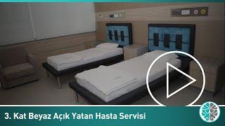 NPİSTANBUL Beyin Hastanesi 3. Kat Beyaz Açık Yatan Hasta Servisi