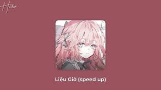 Liệu giờ - 2T & VENN ( CM1X Remix )  Speed up by Hasu