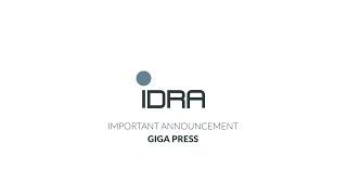 IDRA GROUP | Important Announcement - Giga Press