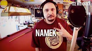 NAMEK | The Cypher Effect Mic Check Session #2