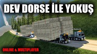 İMKANSIZ RAMPA !! DÜNYANIN EN BÜYÜK DORSESİ | Euro Truck Simulator 2 Online