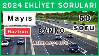 2024 Ehliyet Sınav Soruları | Mayıs, Haziran Çıkmış Ehliyet Soruları