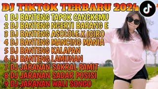 DJ TIKTOK TERBARU 2024 - DJ BENTENG TAPOK CANGKEMU X DJ NGERTI DEWE BARANG E FYP TIKTOK TERBARU 2024