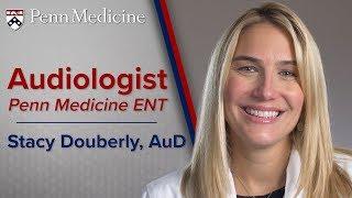 Audiologist: Stacy Douberly