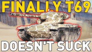 FINALLY the T69 doesn't SUCK in World of Tanks!