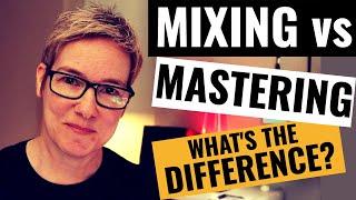 Mixing vs Mastering (with FREE pre-mastering checklist)