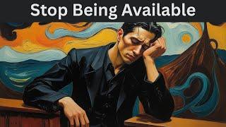 When You Stop Being Available, Everything Changes - Carl Jung