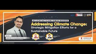 GUEST LECTURE STRAREGIC MITIGATION EFFORTS FOR A SUSTAINABLE FUTURE