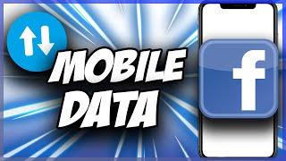 Use Less Mobile Data On Facebook!  Quick & Easy 2022