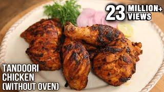 Tandoori Chicken without oven | How To Make Chicken Tandoori | Chicken Recipe By Varun Inamdar