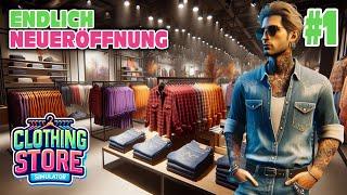 Ich eröffne ENDLICH den RICHTIGEN Klamotten Laden  || #1 || Clothing Store Simulator 