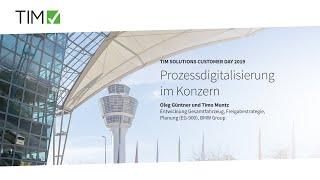 TIM Solutions CD19:  Prozessdigitalisierung im Konzern - Vortrag der BMW Group