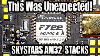 SKYSTARS AM32 Stacks - Great Hardware But With A Surprise!