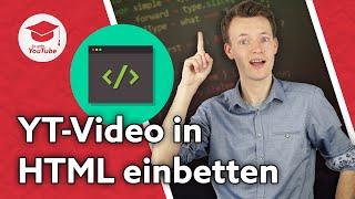 YouTube-Video in HTML einbetten - Alle Einstellungsmöglichkeiten (inkl. responsiver Größe)