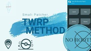 Smali patcher Module | Manual method | For Pokemon Go
