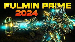 Fulmin Prime Build 2024 (Guide) - Who Needs Incarnon? (Warframe Gameplay HDR)