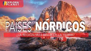 PAISES NÓRDICOS | ¿La Región más Bella del Mundo?