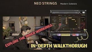 Neo Strings - Modern Soloists - Indepth Walkthrough - Solo Strings for Kontakt