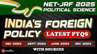 These PYQs Reveal What NET-JRF June 2025 Might Focus On | India’s Foreign Policy!
