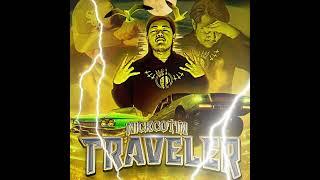 TRAVELER - NICKCOTIN (Prod. by KXVI x Dillygotitbumpin)