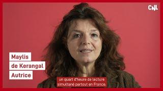 [CNL] Le quart d'heure de lecture national avec Maylis de Kerangal