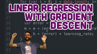 3.4: Linear Regression with Gradient Descent - Intelligence and Learning