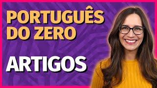 🟣 ARTIGOS | Aula de Português para concursos, vestibulares, provas, ENEM