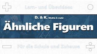 03 Ähnliche Figuren | Mathematik | Ähnlichkeit