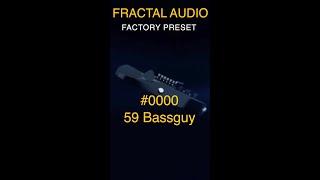 Fractal Audio Factory Preset # 0000 59 Bassguy #shorts #fractalaudio #axefx #axefx3 #fm3 #fm9