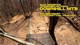 GoPro: Top to Bottom 2024 Windrock Tennessee National Downhill MTB - Practice - Nik Nestoroff