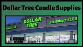 Dollar Tree Candle Haul + DIY Wax Melts 2018