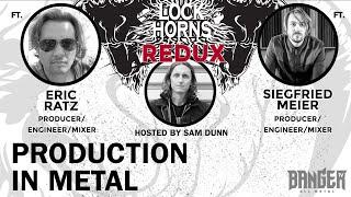 PRODUCTION IN METAL | Lock Horns Redux - Episode 8