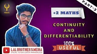 +2 MATHS | CONTINUITY AND DIFFERENTIABILITY [CHAPTER (5)] |PART -3 |CHAPTER WISE |