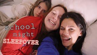 we had a sleepover during a school night.. first time ever