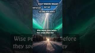 Daily Wisdom Nugget: Day 142 Be Kind With Words: #devotional #shorts #wisdom #bible #fyp #jesusloves