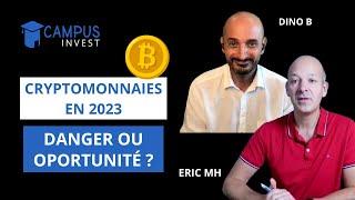 Les cryptomonnaies en 2023 : danger ou opportunité ? #campusinvest