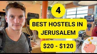 4 Best Hostels in Jerusalem + 10% coupon code for Abraham Hostels in my App!