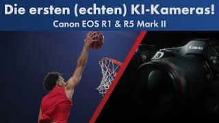 KI trifft Kamera | Canon EOS R1 & R5 II im Hands-On Test [Deutsch]