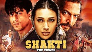 SRK Thriller | Shakti - The Power Full Movie | Shah Rukh Khan, Karishma Kapoor, Nana Patekar