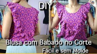 Blusa com Babado no corte, Costura Fácil para iniciantes. DIY