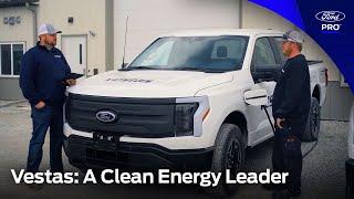 Vestas: A Clean Energy Leader Gets Cleaner | Customer Interview | Ford Pro™