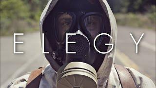 ELEGY - Post-Apocalyptic Short Film