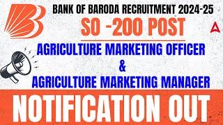 Bank of Baroda SO Recruitment 2024 | Agriculture Marketing Officer/Manager Notification Out