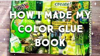 How I made my Color Glue Book • Glue Book Play • Great Beginner Glue Book️