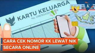 Cara Cek Nomor KK lewat NIK secara Online, Apa Saja Syaratnya?