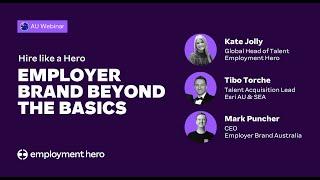 Hire Like a Hero: Employer brand beyond the basics