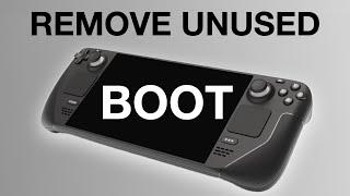 Steam Deck:Remove Unused Windows & Android Boot Options/Bootloader under Boot Manager