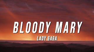 Lady Gaga - Bloody Mary (TikTok Remix) [Lyrics]
