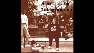 The Tokens   Intercourse (1968)